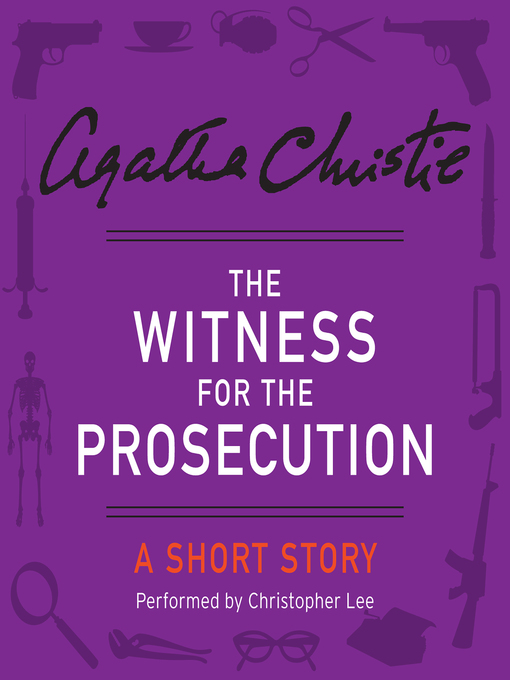 Title details for The Witness for the Prosecution by Agatha Christie - Wait list